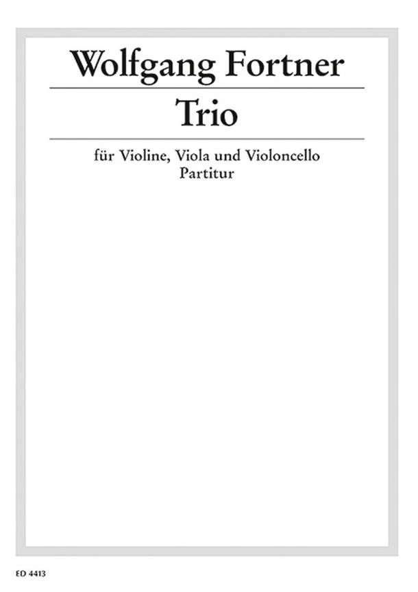 Trio Wolfgang Fortner Studyscore Violin, Viola and Cello Schott Music - Image 1 of 4