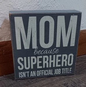 quill to paper by sixtrees "MOM BECAUSE SUPERHERO ISN'T AN OFFICIAL JOB TITLE" - Picture 1 of 4