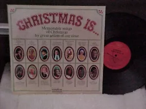 Various Artists "Christmas Is" LP CSP STEREO 1972 - Picture 1 of 1