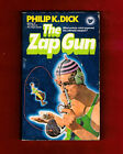 PHILLIP K DICK THE ZAP GUN SCI FI 1ST EDITION PB PAPERBACK BOOK