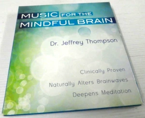Music for the Mindful Brain - Dr. Jeffrey Thompson (Audiobook, 6-Disc set) LHO12 - Picture 1 of 2