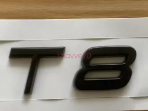 Glossy Black " T8 " Number Letters Rear Trunk Emblem Badge For Volvo XC S C - Picture 1 of 7
