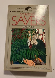 Lord Peter by Dorothy L. Sayers Collection of all Lord Peter Wimsey Stories PB - Picture 1 of 5
