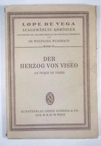 LOPE DE VEGA: EL DUCO DE VISEO, Over. W. WURZBACH, primera edición 1922 - Imagen 1 de 5