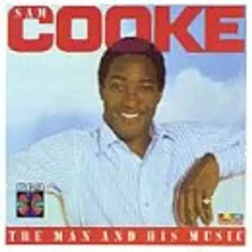 Sam Cooke - Man and His Music - Bild 1 von 1