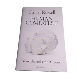 Human Compatible Stuart Russell 2019 Hardback Book - Picture 1 of 7