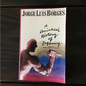 Jorge Luis Borges - A Universal History of Infamy - Imagen 1 de 1
