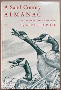 LEOPOLD: A Sand County Almanac, and Sketches Here and There (Oxford UP, 1968) - Picture 1 of 5
