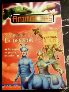 *Paperback French Book Animorphs Tome 18 La Décision - K.A. Applegate - Bild 1 von 2