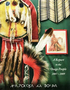 A Report to the Osage People 2007-2009 Programs & Services Directory [46 Pages] - Picture 1 of 2