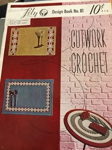 VTG Craft Booklet-LILY DESIGN BOOK NO 81-CUTWORK CROCHET-1957 FIRST ED-HOUSEHOLD - Picture 1 of 6