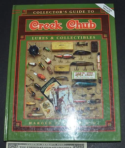 Collector's Guide to Creek Chub Lures and Collectibles by Harold E. Smith... - Picture 1 of 1