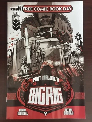 FCBD 2025 POST MALONES BIG RIG #1 * Vault * NM Unstamped