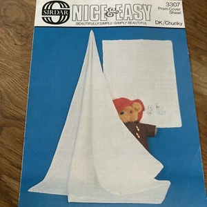 Sirdar Nice & Easy Pram Cover & Shawl Knitting 3307 Vintage Pattern Not A Copy - Picture 1 of 5