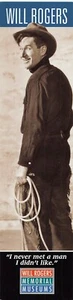 Will Rogers I Never Met A Man I Didn't Like Bookmark 8x2 inches - Picture 1 of 2