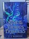 Rise of the Vicious Princess by C J Redwine