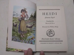 Heidi By Johanna Spyri Grosset & Dunlap 1945/1972 Illustrated William Sharp - Bild 1 von 11