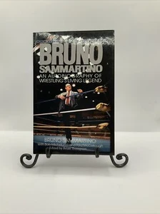 Bruno Sammartino: an Autobiography of Wrestling's Living Legend by Paul... - Picture 1 of 4