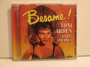 RARE MINT BESAME BESAME! MISS TONI ARDEN IN LATIN AMERICA CD ~FREE FAST SHIP! - Picture 1 of 2