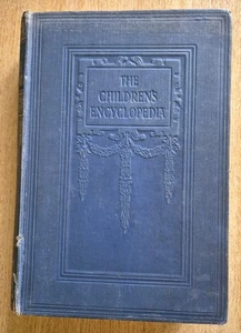 THE CHILDREN'S ENCYCLOPEDIA VOLUME 7 BY ARTHUR MEE - PAGES 4469-5196 - Picture 1 of 8