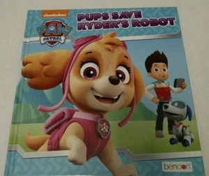 Nickelodeon Paw Patrol Pups Save Ryder’s Robot Hardcover Book 2018 - Picture 1 of 5