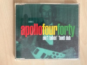 APOLLO FOUR FORTY Ain´t Talkin´ ´Bout Dub 1997 Maxi CD - Bild 1 von 3