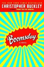Boomsday - Paperback By Buckley, Christopher - GOOD