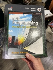 CNC Programming: Principles and - Hardcover, by Mattson Mike - Picture 1 of 5