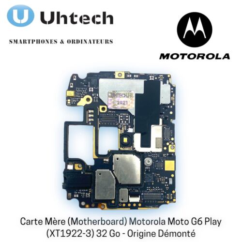 Carte Mère (Motherboard) Motorola Moto G6 Play (XT1922-3) 32 Go-Origine Démonté