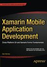 Xamarin Mobile Application Development: Cross-Platform C# and ... by Hermes, Dan