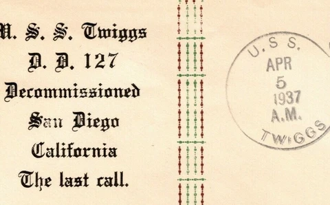 U.S.S. Twiggs DD-127 Naval Cover 1937 Cachet Decommissioned The last Call Cover