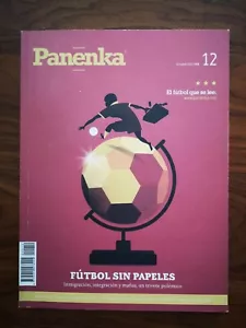 Revista Panenka Nº12 Fútbol Sin papeles (Muy cotizada Agotada.Coleccionista) - Imagen 1 de 5