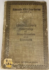 Riverside Literature Ser: Longfellow’s Courtship of Miles Standish and Elizabeth - Picture 1 of 12