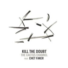 Cactus Channel Feat. Chet Faker Kill The Doubt (Vinyl) (US IMPORT)
