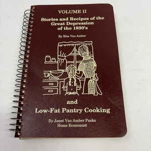 Stories & Recipes of The Great Depression of the 1930's Vol. 2 Cookbook - Picture 1 of 10