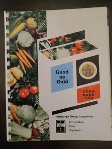 Vintage Good As Gold Pittsburgh Columbia Gas System Cookbook - Picture 1 of 3