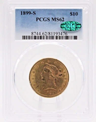 1899-S $10 Gold Liberty PCGS MS62 CAC Certified Cover