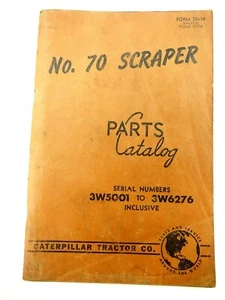 Caterpillar No.70 Scraper SN 3W5001to 3W6276 Parts Book #32634 - Picture 1 of 9