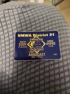 UMWA District 31 Eddy Ayers Arbogast Coal Mining Sticker Decal - Picture 1 of 3