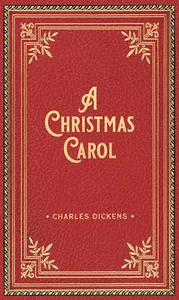 A Christmas Carol (Deluxe Gift Edition) Hardcover Book by Charles Dickens - Picture 1 of 12