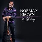 Norman Brown - Let's Get Away - Neue CD - J1398z