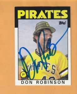 Don Robinson Pittsburgh Pirates AUTO Signed 1986 Topps Kenova West Virginia 6G - Picture 1 of 2