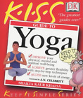 Kiss Guide To Yoga Kaur Khalsa Shakta Good Condition Isbn 0751334316