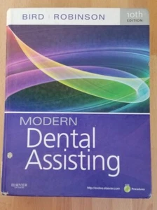 Modern Dental Assisting w/DVD - Bird and Robinson ISBN#978-1-4377-1729-7 - Picture 1 of 9