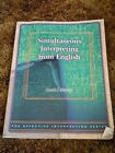 Simultaneous Interpreting from English by Carol J Patrie (w/ DVD & code)