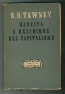 "NASCITA E RELIGIONE DEL CAPITALISMO" Tawney, Rizzoli 1945 - COPIA STUDIO - Bild 1 von 3