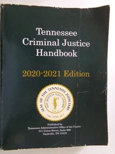 Tennessee Criminal Justice Handbook 2020 2021 Edition - Picture 1 of 2