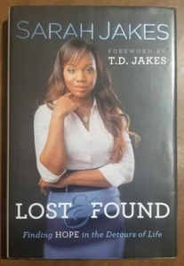 Lost and Found Finding Hope In The Detours Of Life Sarah Jakes T.D. Finding Hope - Picture 1 of 5