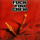 FUCK YOU CREW Wottelego CD ( 1995 Balls Records) Neu!
