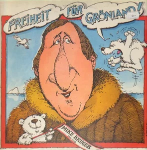 Mike Krüger Freiheit Für Grönland NEAR MINT EMI Vinyl LP - Bild 1 von 1